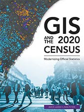 Couverture du livre GIS and the 2020 Census montrant des personnes traversant un passage pour piétons